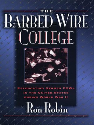 cover image of The Barbed-Wire College
